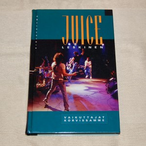 Juice Leskinen Vaikuttajat korvissamme